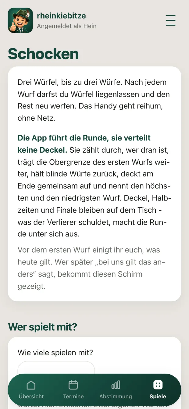 Der Schocken-Bildschirm: die Regeln der Runde und die Frage, wer mitspielt.