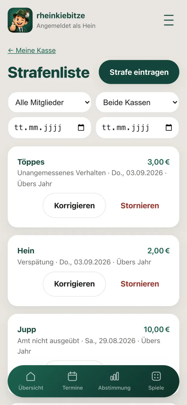 Die Strafenliste: drei Einträge mit Name, Betrag, Grund und
                      Datum, jeder mit den Knöpfen „Korrigieren“ und „Stornieren“.